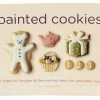 Brand new ๐คฉ None Painted Cookies: More Than 60 Designs And Decorating Ideas Paperback Book โ๏ธ 2 Brand new ๐คฉ None Painted Cookies: More Than 60 Designs And Decorating Ideas Paperback Book โ๏ธ -kitchen tools Sales home design 227